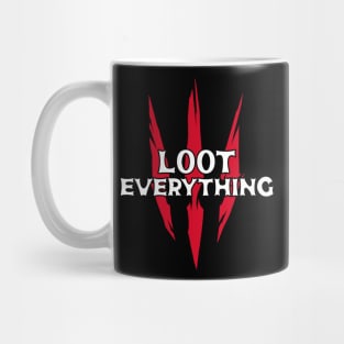 Loot Everything! - The Witcher Mug